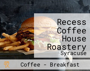 Recess Coffee House Roastery