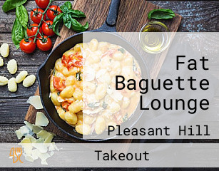 Fat Baguette Lounge