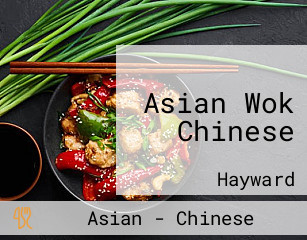 Asian Wok Chinese