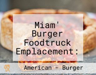Miam' Burger Foodtruck Emplacement: Bourget Du Lac