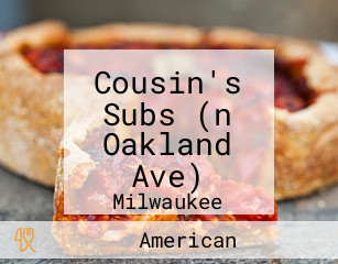 Cousin's Subs (n Oakland Ave)