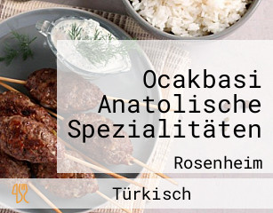 Ocakbasi Anatolische Spezialitäten