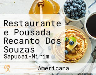Restaurante e Pousada Recanto Dos Souzas
