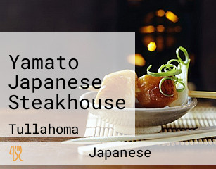 Yamato Japanese Steakhouse