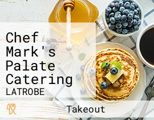 Chef Mark's Palate Catering
