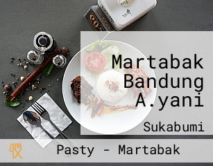 Martabak Bandung A.yani