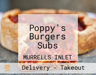 Poppy's Burgers Subs