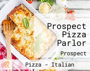 Prospect Pizza Parlor