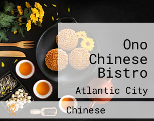 Ono Chinese Bistro