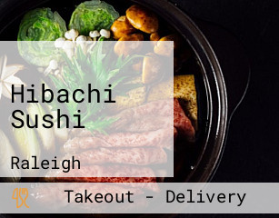 Hibachi Sushi