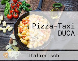 Pizza-Taxi DUCA