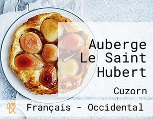Auberge Le Saint Hubert