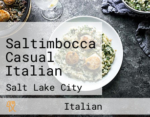 Saltimbocca Casual Italian