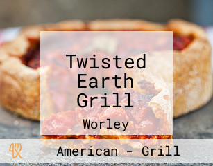 Twisted Earth Grill