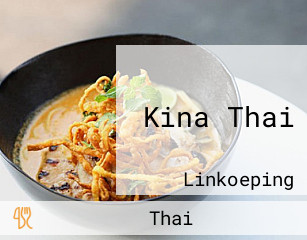 Kina Thai