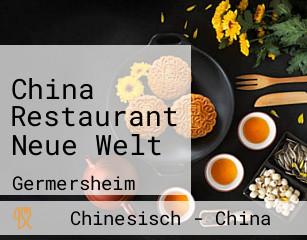 China Restaurant Neue Welt