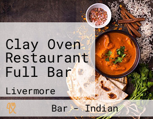 Clay Oven Restaurant Full Bar