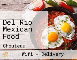 Del Rio Mexican Food