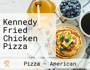 Kennedy Fried Chicken Pizza