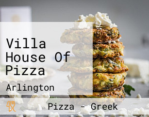Villa House Of Pizza