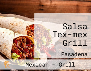 Salsa Tex-mex Grill