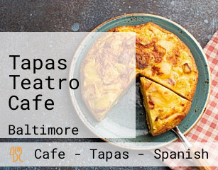 Tapas Teatro Cafe