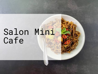 Salon Mini Cafe