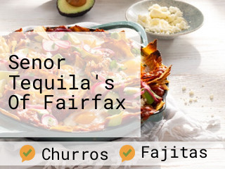 Senor Tequila's Of Fairfax