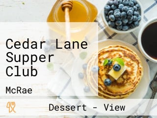 Cedar Lane Supper Club