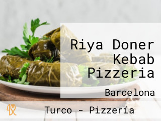 Riya Doner Kebab Pizzeria