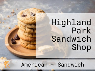 Highland Park Sandwich Shop