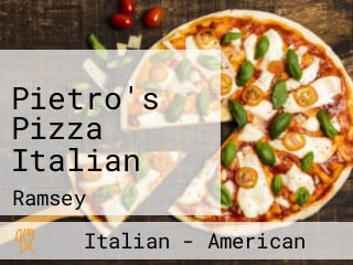 Pietro's Pizza Italian