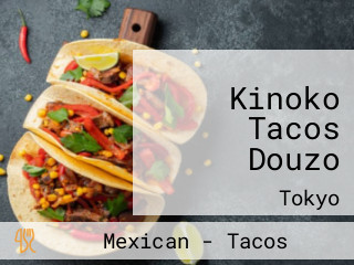 Kinoko Tacos Douzo