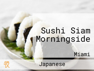 Sushi Siam Morningside