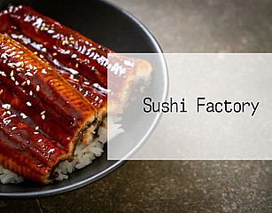 Sushi Factory