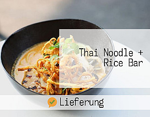 Thai Noodle + Rice Bar