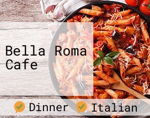 Bella Roma Cafe