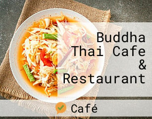Buddha Thai Cafe & Restaurant