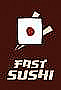 Fast Sushi