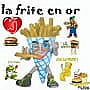 La Frite En Or