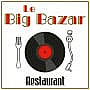 Le Big Bazar
