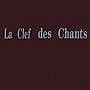 La Clef Des Chants