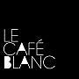 Le Cafe Blanc