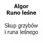 Algor Runo Lesne Skup Grzybow I Runa Lesnego Oraz Ich Przetworstwo