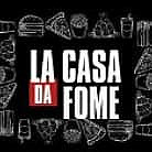 La Casa Da Fome Esfiharia