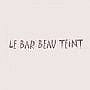 Le Beau Teint
