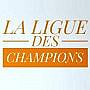 La Ligue Des Champions