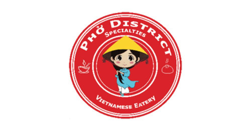 Pho District Specialties