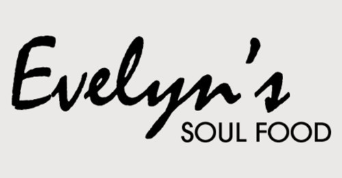 Evelyn's Soul Food