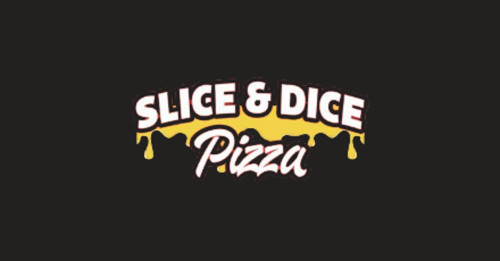 Slice Dice Pizza
